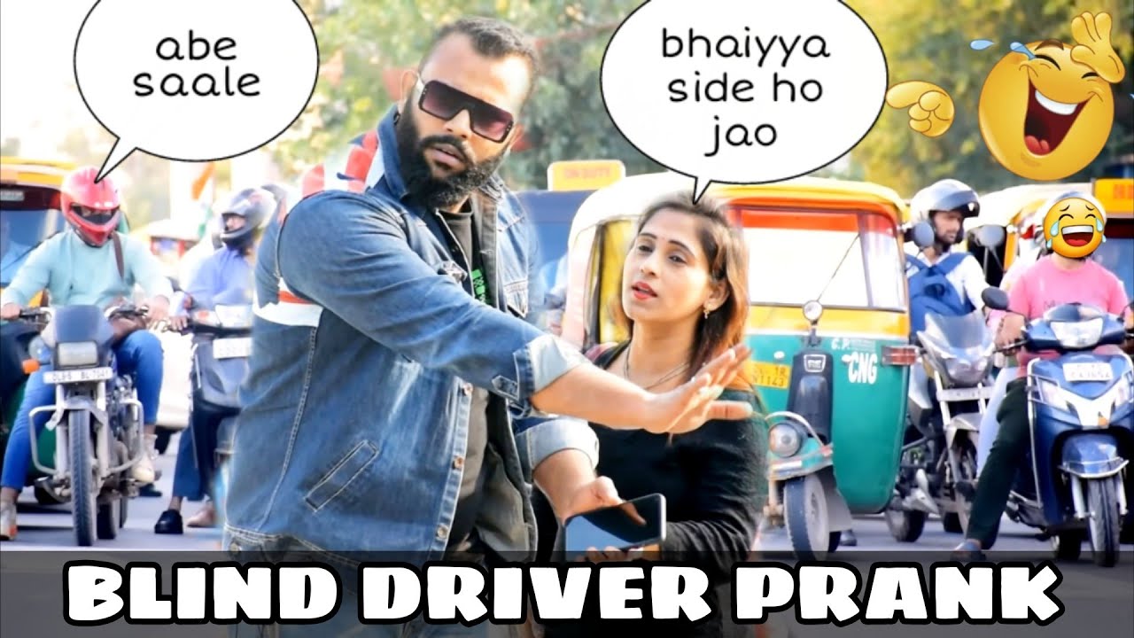 Andha Blind Taxi Driver Prank On Girl Pranks In India Part 3