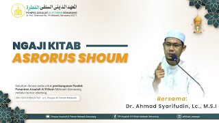 #8 Ngaji Ramadhan Kitab  Asrorus Shoum Oleh Ustadz Dr. Ahmad Syarifudin, Lc,. M.S.I