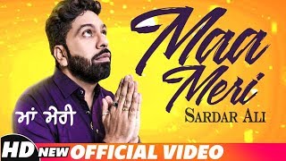 Maa Meri (Full Video) | Sardar Ali | Nachde Malang | Latest Punjabi Songs 2018 | Speed Records