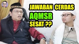 JAWABAN AQMSR SESAT? APA ITU ALQURAN MENURUT SUNNAH RASUL? Ust Abdullah Zuhad