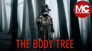 The Body Tree | Full Mystery Horror Movie