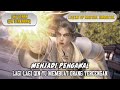 Legend of Martial Immortal Episode 213 - Menjadi Pengawal