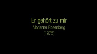 Er gehört zu mir (Text) - Marianne Rosenberg