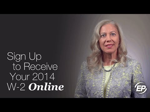 How to Sign Up to Receive Your 2016 W-2 Online How to Sign Up to Receive Your 2016 W-2 Online