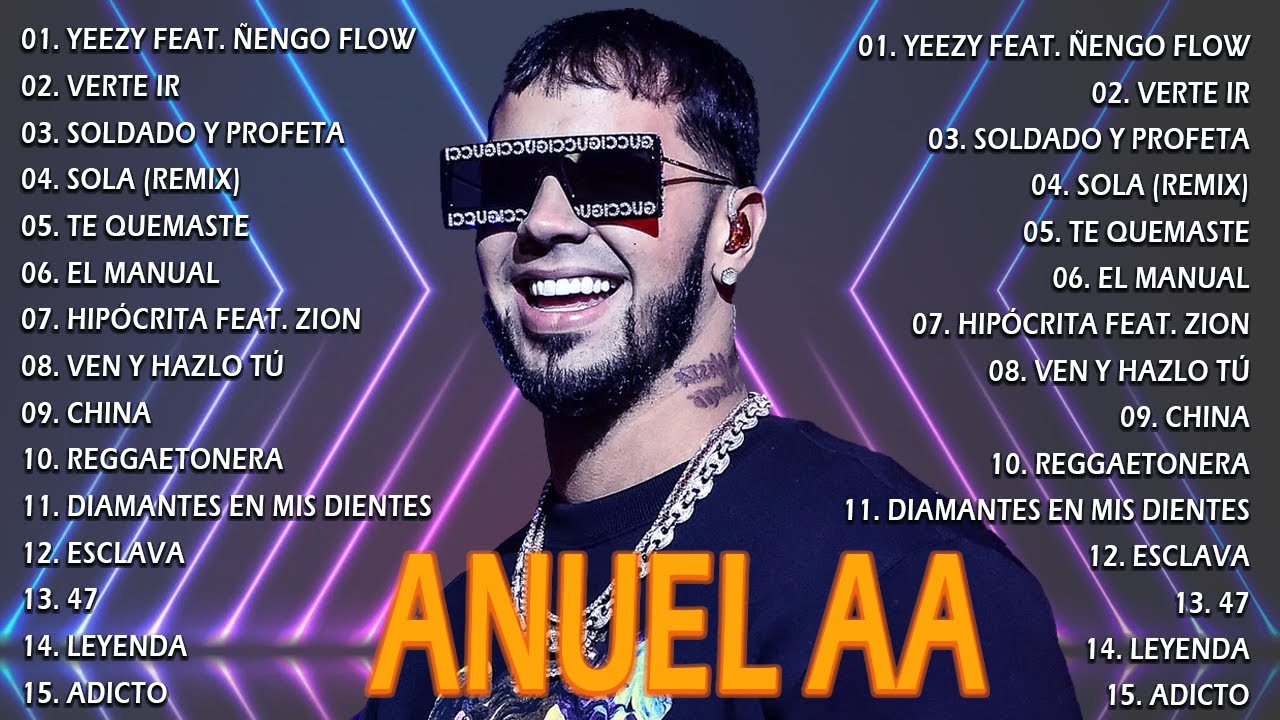 Anuel AA Grandes Exitos Mix 2023 - Anuel AA Las Mejores Canciones ...