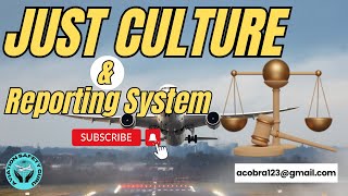 Just Culture and Reporting System | Just Culture in Aviation | #aviationsafety #sms