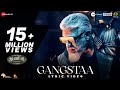 Gangstaa - Thunivu Lyric Song | Ajith Kumar | H Vinoth | Manju Warrier |  Ghibran | Shabir Sulthan