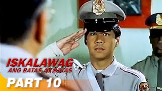 ‘Iskalawag: Ang Batas ay Batas’ FULL MOVIE Part 10 | Raymart Santiago, Victor Neri