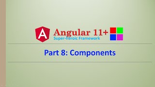 Angular Complete Series | Components | Part 8 | Angular11+