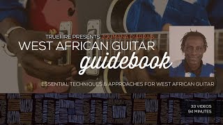 West African Guitar Guidebook - Intro - Zoumana Diarra