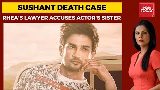 Sushant's Death Case: Rhea's Lawyer Levels Accusations On Late Actor's Sister | To The Point