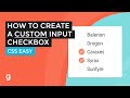 How To Create a Custom Input Checkbox With CSS | EASY