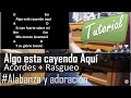 Algo esta cayendo aqui tutorial con guitarra acustica para principiantes | curso para guitarra