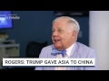 JIM ROGERS: Trump has effectively given Asia to China