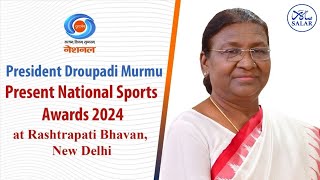 LIVE: President Droupadi Murmu Presents National Sports Awards 2024 at Rashtrapati Bhavan