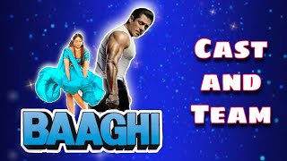 Baaghi # Cast and Team # Hindi Movie # Salman khan Nagma .