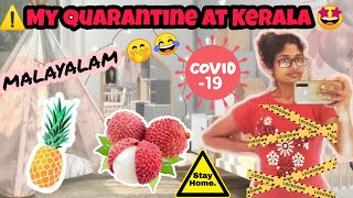 😭 Hostel quarentine at kerala in malayalam by Tamil girl🤩 | How I shoot my videos without tripod 🤪