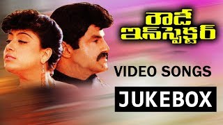 Rowdy Inspector Video Songs Jukebox || Balakrishna,Vijayashanthi || 2017 Latest Movies Songs