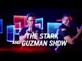 THE STARK AND GUZMAN SHOW 2018