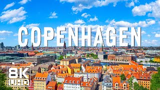 Copenhagen 8K UHD - From the Little Mermaid to Vibrant Nyhavn