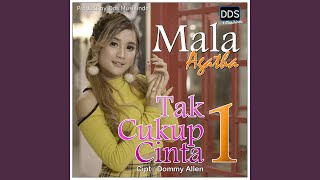 Tak Cukup 1 Cinta