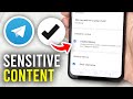 How To Enable Sensitive Content On Telegram (iOS & Android) - Full Guide