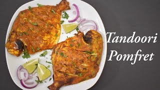 Tandoori Pomfret in Oven