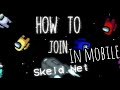 How to get skeld.net in mobile