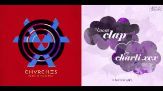 Charli XCX x CHVRCHES - Boom Clap x Lungs (Mashup)