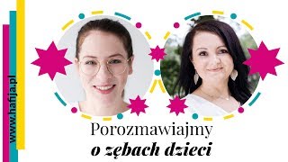 Hafija | Milk Tube: Kondycja zębów dzieci i karmienie piersią