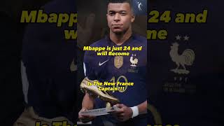 🚨Mbappe Named As New France Captain 🇫🇷 |#mbappe #france #football #shorts