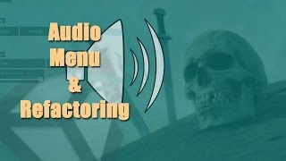 Unity 5 Tutorial Options Menu Part 4 Audio Menu & Refactoring