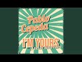 I'm Yours