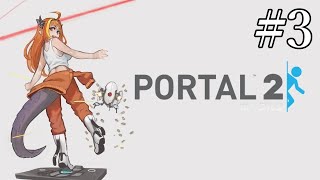 #3 IQ3500ドラゴンVTuber桐生ココのPORTAL2！