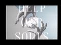 help our souls nihils lyrics