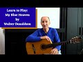 Learn to Play: My Blue Heaven by Walter Donaldson