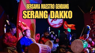 Tunrung Rinci Bersama Maestro Gendang Serang Dakko (Malam Ramah Tamah Desa Kampili ) #serangdakko