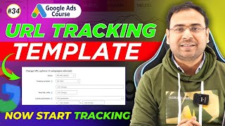Google Ads Course | URL Tracking Templates in Google Ads | Part#34 | UmarTazkeer