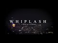 Jig$aw- Whiplash (Official Music Video) prod.Devereauxx