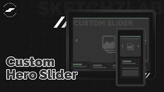 Custom Hero Slider - Webflow Cloneable - SketchzLab