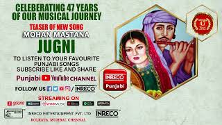 Jugni - New Teaser | Mohan Mastana | Punjabi Folk | @inrecopunjabi