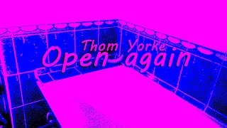 Open again - Thom Yorke [cover by Chris Harrison]