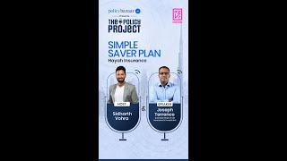 The Policy Project - Hayah Super Saver Investment Plan with Mr, Joseph Terrence