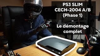 PS3 Slim CECH-2004 A/B - Le démontage complet !