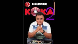Koka 2 |  Happy Manila | Hme Music | Funny Punjabi Songs 2021