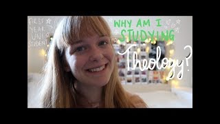 Why am I studying Theology at University? || Chatty Video (AD)