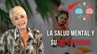 LA SALUD MENTAL Y SU IMPORTANCIA 👀🧠