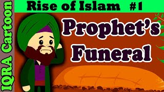New Leader & Prophet's Funeral: Rise of Islam Ep 1 | Islamic Cartoon History | Quran Stories