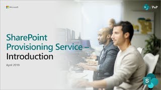 SharePoint Provisioning Service –Introduction