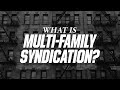 What is Multi-Family Syndication? | Grace Tsang Real Estate + Multifamily Investment Club